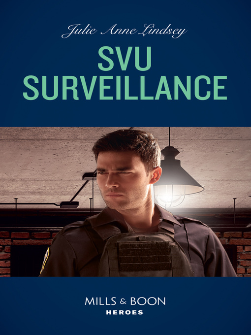 Title details for Svu Surveillance by Julie Anne Lindsey - Available